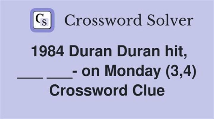 1983 double-platinum Duran Duran album Crossword Clue