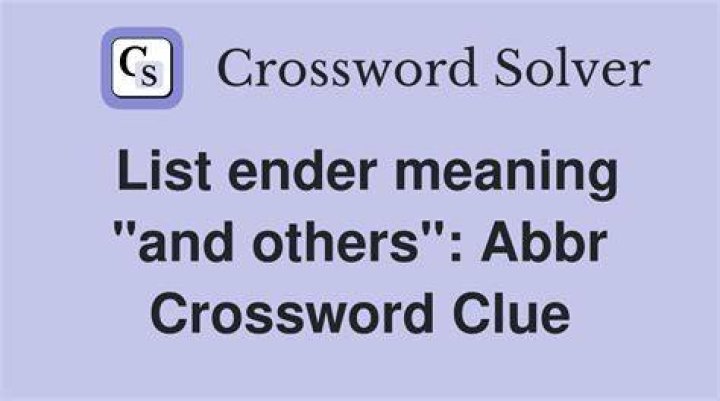 Abbr. meaning “and others” Crossword Clue