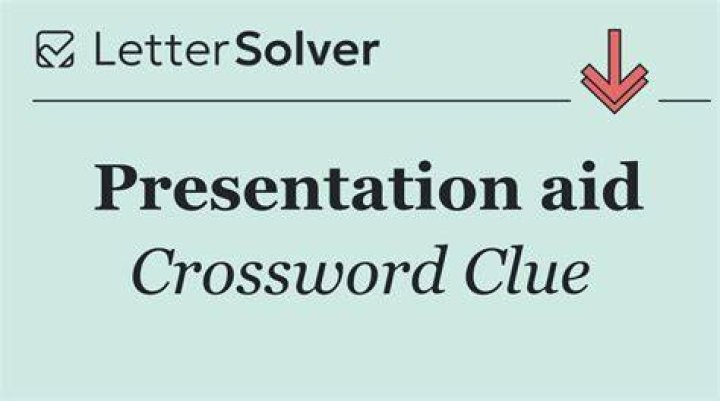 *Aid in a speaker’s presentation Crossword Clue