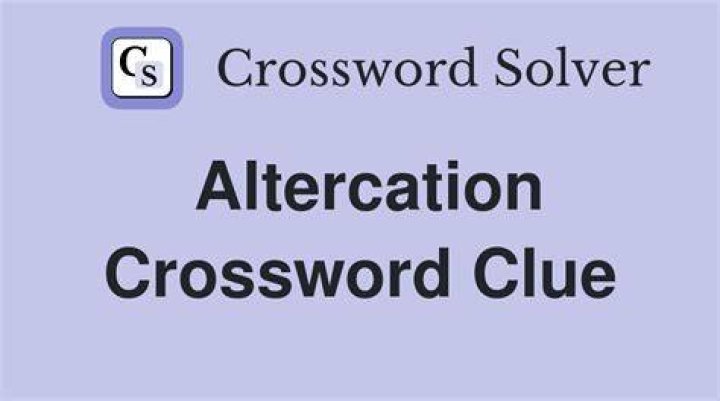 Altercation Crossword Clue