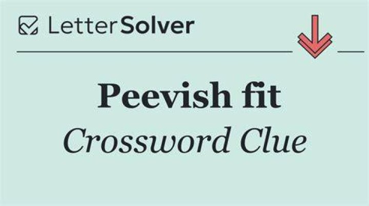 Be peevish with Crossword Clue