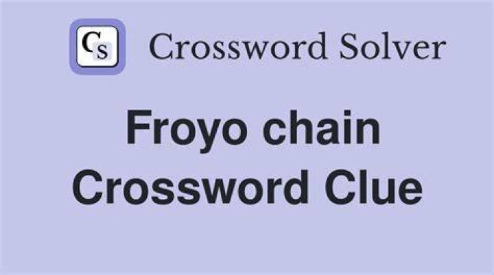 Big froyo franchiser Crossword Clue