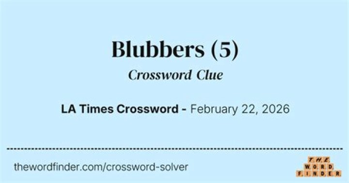 Blubbers Crossword Clue