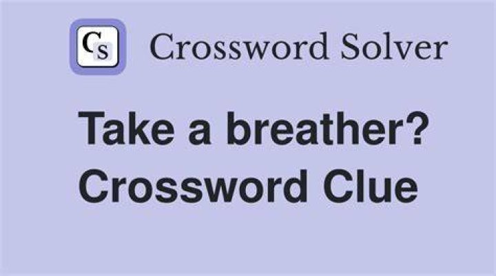 Breather Crossword Clue