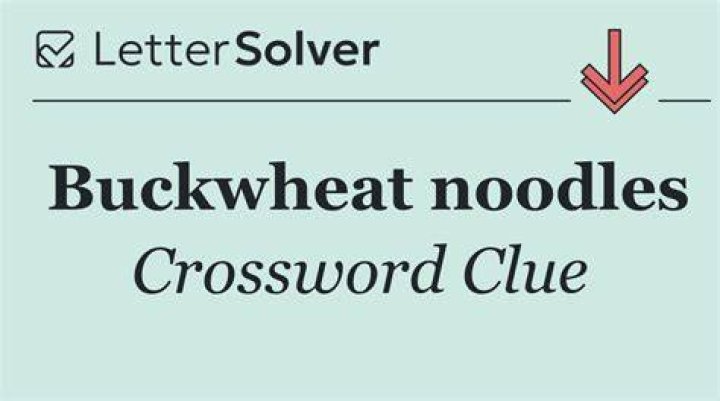 Buckwheat noodles in Tokyo Crossword Clue