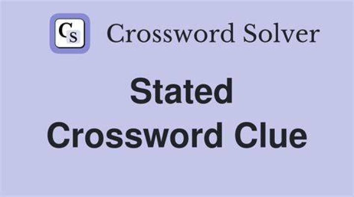 Categorically stated Crossword Clue