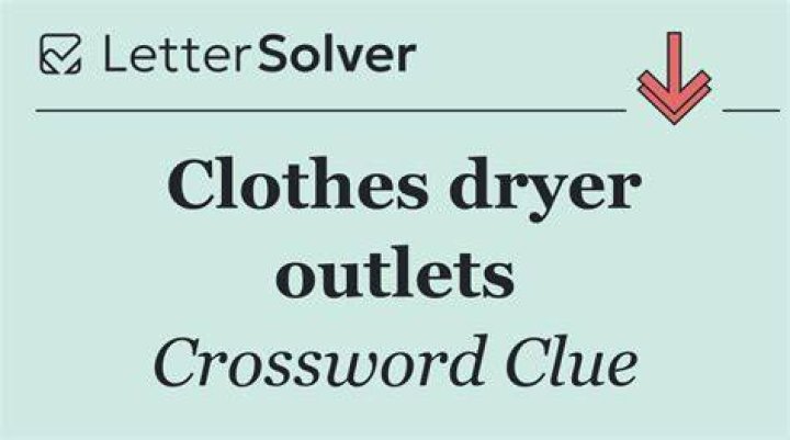 Clothes dryer attachment Crossword Clue