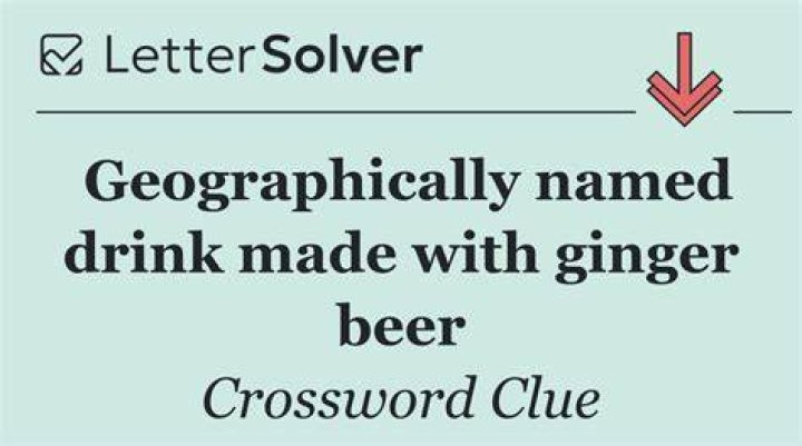 Cocktail made with ginger beer Crossword Clue