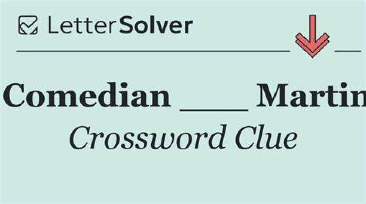 Comedian Martin Crossword Clue