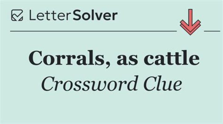 Corrals Crossword Clue