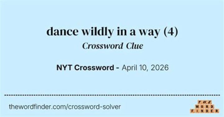 Dance wildly Crossword Clue