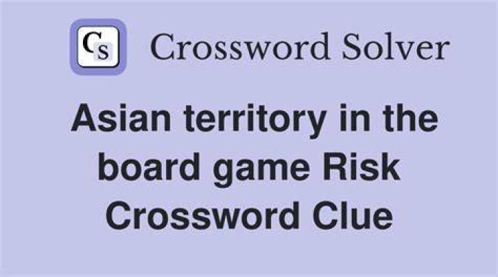 Difficult area to maintain control of in the game Risk Crossword Clue