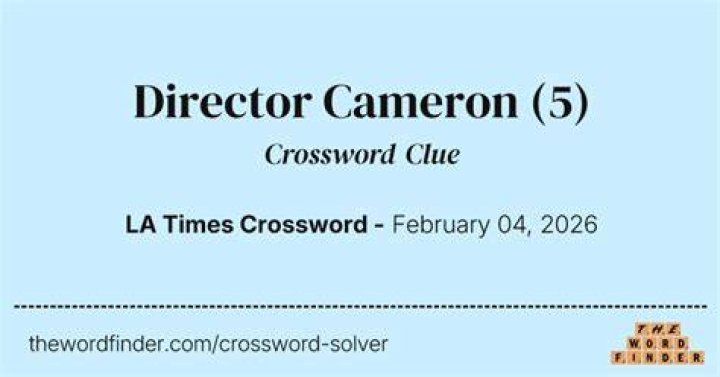 Director Cameron Crossword Clue