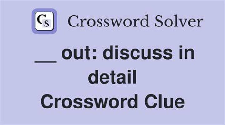 Discuss, with “out” Crossword Clue