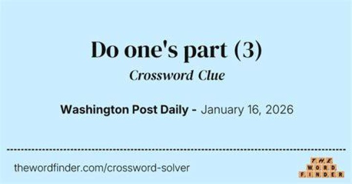 Do one’s part Crossword Clue