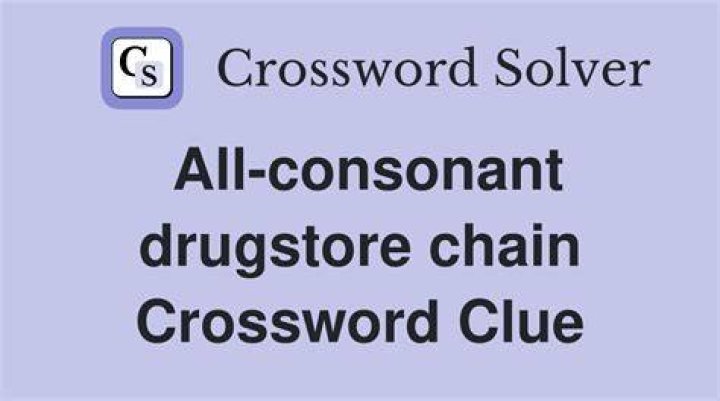 Drugstore chain known for long receipts Crossword Clue