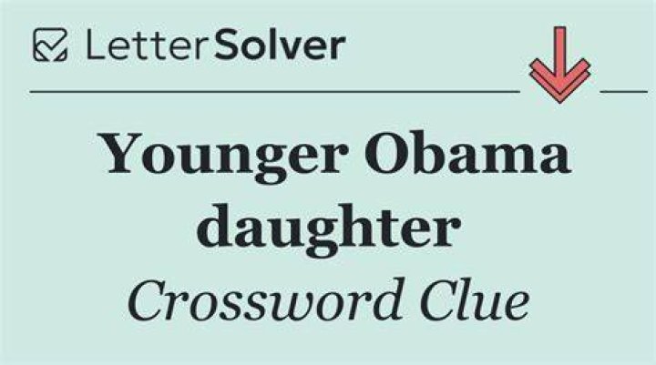 Elder Obama daughter Crossword Clue