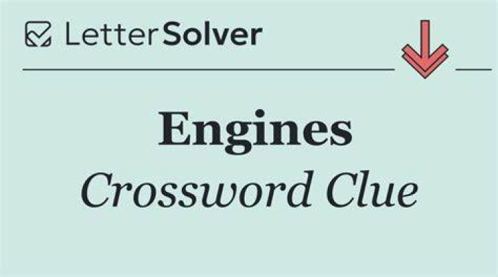 Engines Crossword Clue