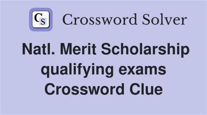 Exam that qualifies one for a National Merit Scholarship Crossword Clue