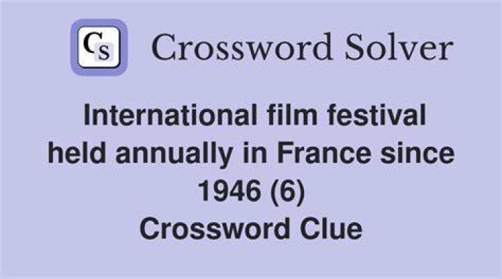 First showing at a film festival in France? Crossword Clue