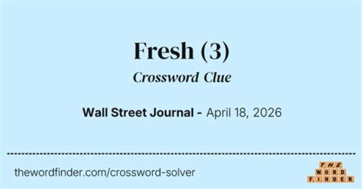 ___-fresh Crossword Clue