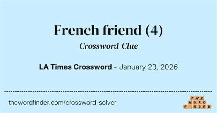 Friend for Françoise Crossword Clue