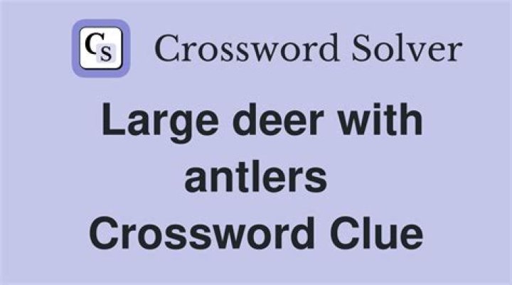 Game with antlers Crossword Clue