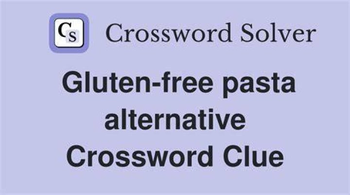 Gluten-free noodle variety Crossword Clue