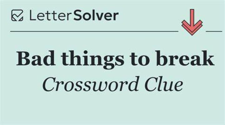 Good thing to break, maybe Crossword Clue