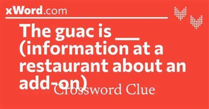 Guac go-with Crossword Clue