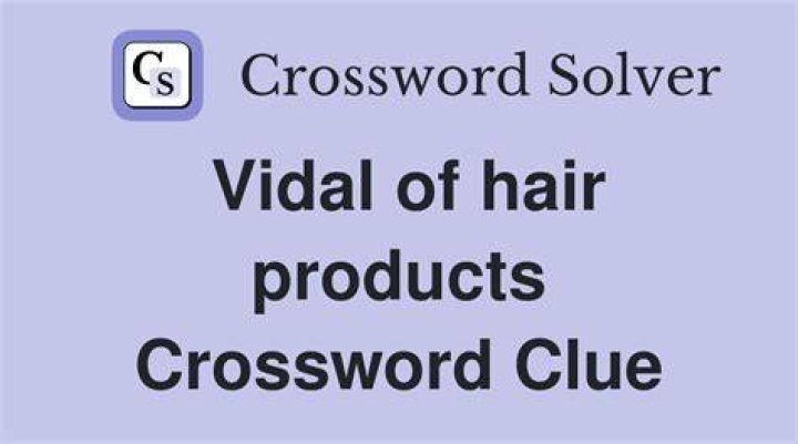 Hairstyling icon Vidal Crossword Clue