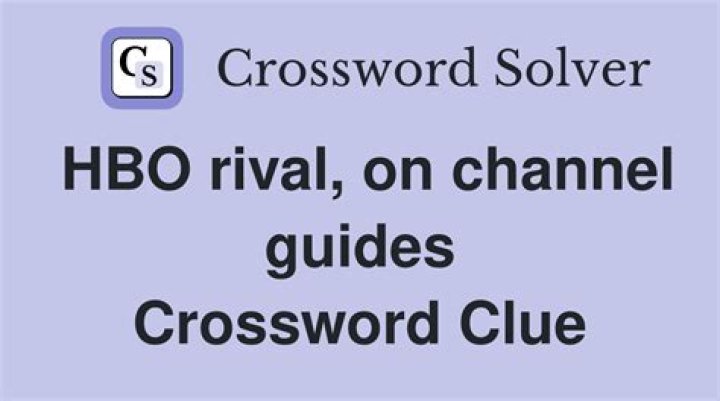 HBO rival Crossword Clue