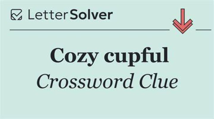 Hot cupful Crossword Clue