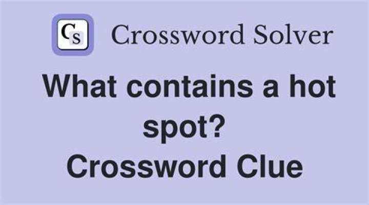 Hot spot in the afternoon, say Crossword Clue