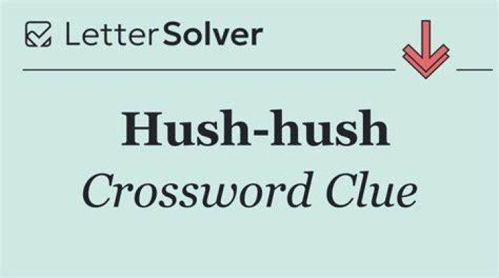 “Hush, you!” Crossword Clue