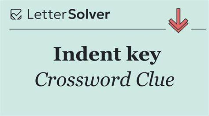 Indent key Crossword Clue