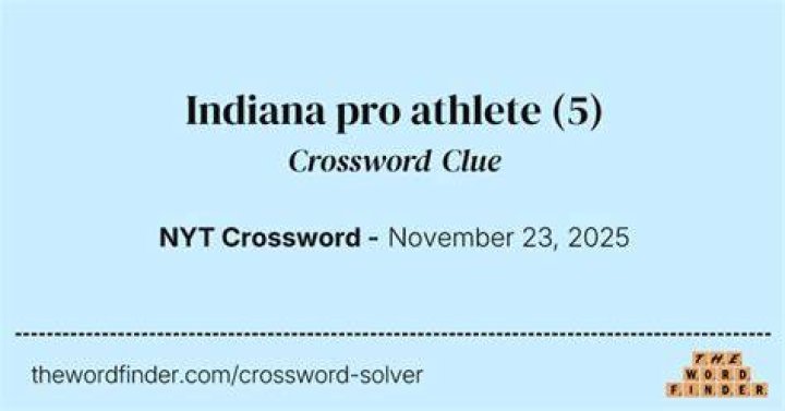 Indiana athlete Crossword Clue