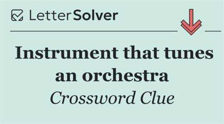 Instrument that an orchestra tunes to Crossword Clue