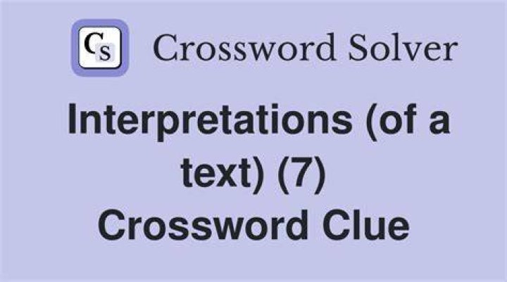 Interpretations Crossword Clue