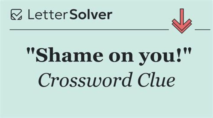 “It’s a shame …” Crossword Clue