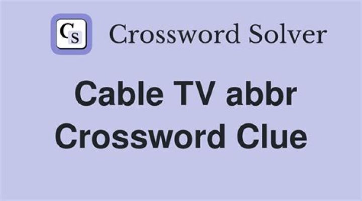 Kind of TV cable: Abbr. Crossword Clue