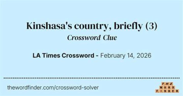 Kinshasa’s country, formerly Crossword Clue