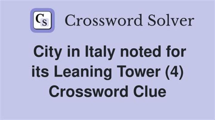 Leaning Tower city Crossword Clue