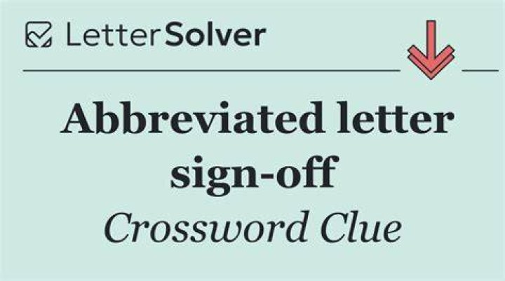 Letter sign-off Crossword Clue