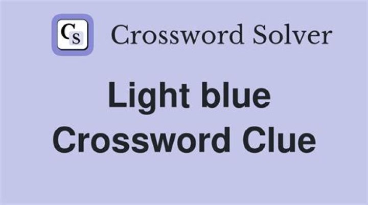 Light blue Crossword Clue