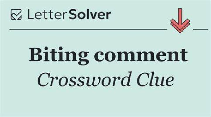 Like a biting wit Crossword Clue