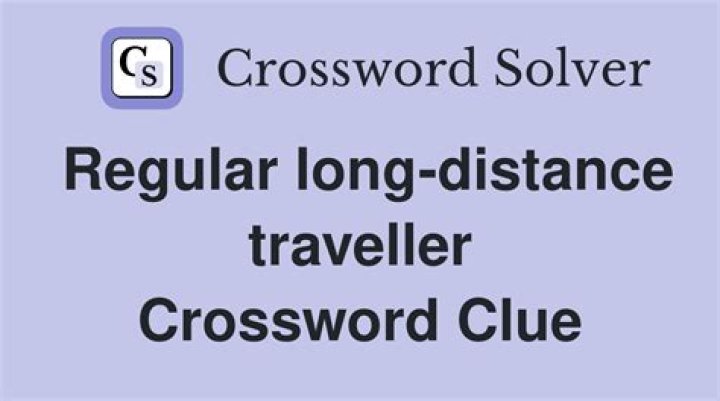 Long-distance travelers, informally Crossword Clue