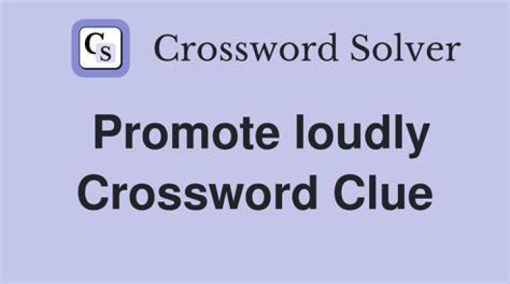 Loudly commend Crossword Clue