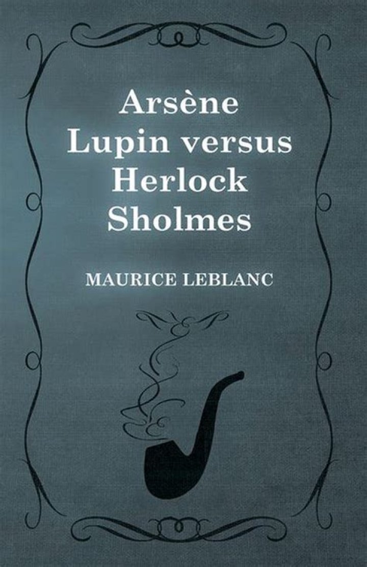 “___ Lupin Versus Herlock Sholmes” (1910 story collection) Crossword Clue