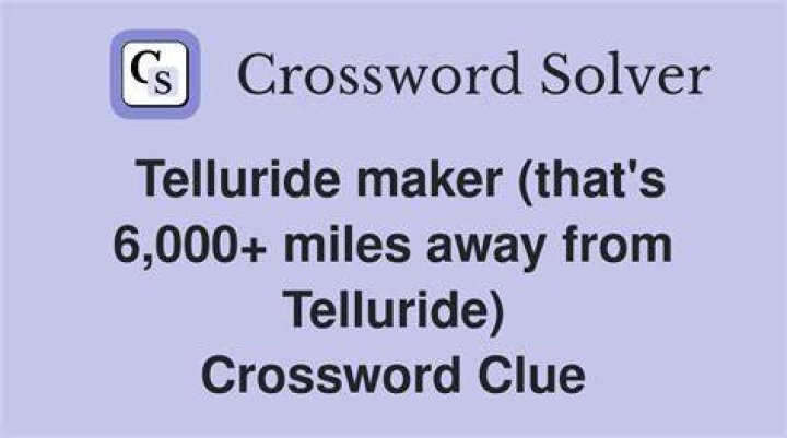 Maker of the Telluride S.U.V. Crossword Clue